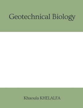Paperback Geotechnical Biology Book