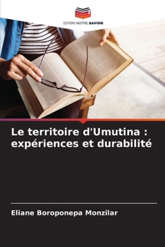 Le territoire d'Umutina: expériences et durabilité