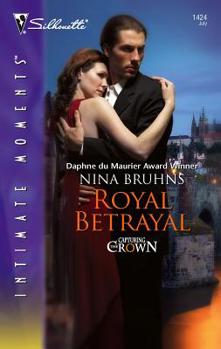 Mass Market Paperback Royal Betrayal: Capturing the Crown Book