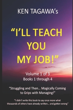 Paperback I'll Teach You My Job! Vol 1 Book