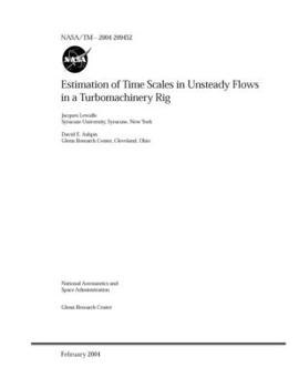 Paperback Estimation of Time Scales in Unsteady Flows in a Turbomachinery Rig Book