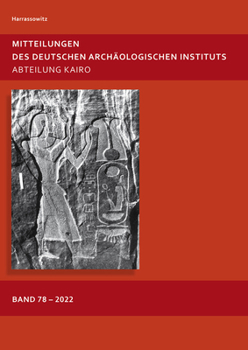 Hardcover Mitteilungen Des Deutschen Archaologischen Instituts: Abteilung Kairo 78 - 2022 [German] Book