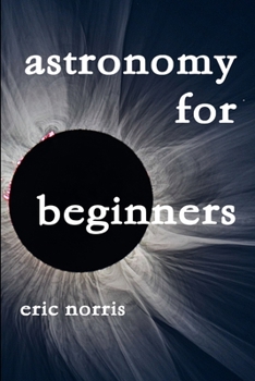 Paperback Astronomy For Beginners Book