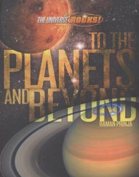 Paperback To the Planets and Beyond. Raman Prinja Book