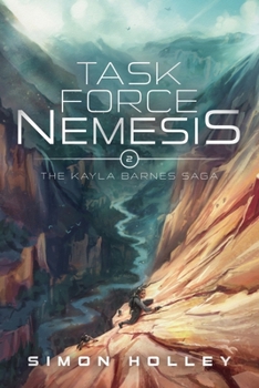 Task Force Nemesis (The Kayla Barnes Saga)