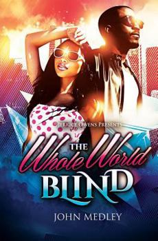 Paperback The Whole World Blind Book