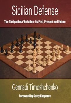 Paperback Sicilian Defense: The Chelyabinsk Variation Book
