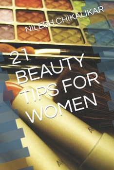 Paperback 21 Beauty Tips for Women Book