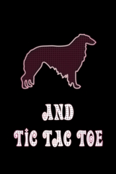 Paperback And Tic Tac Toe: Dog Owners And Tic Tae Toe Board Game Enthusiasts Book 6"x9" 100 pages Notebook Book