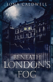 Paperback Beneath London's Fog Book