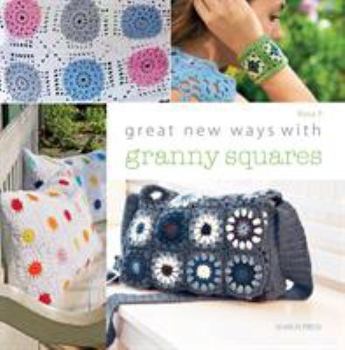 Paperback Great New Ways with Granny Squares Book