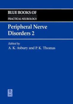 Hardcover Peripheral Nerve Disorders II: Blue Books of Practical Neurology Volume 15 Book