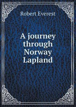 Paperback A journey through Norway Lapland Book