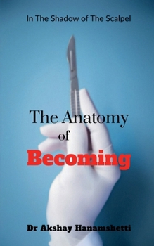 Paperback The Anatomy of Becoming Book