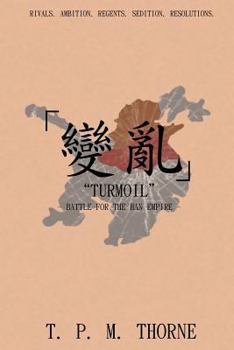 Paperback "Turmoil": Battle for the Han Empire Book
