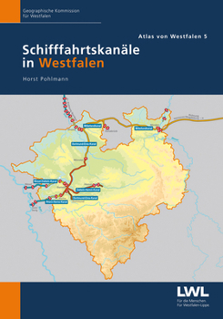 Hardcover Schifffahrtskanale in Westfalen [German] Book
