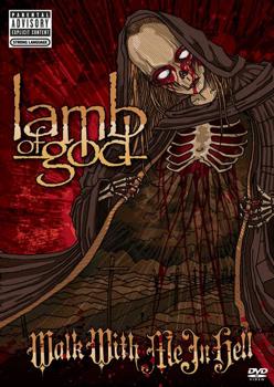 DVD Lamb of God: Walk with Me in Hell Book