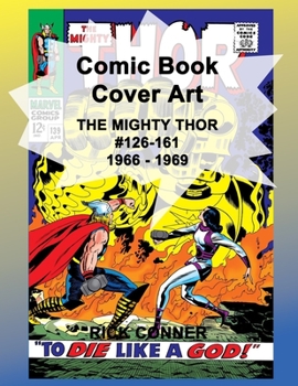 Paperback Comic Book Cover Art THE MIGHTY THOR #126-161 1966 - 1969 Book