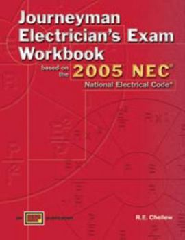Paperback Journeyman Electrician's Exam Workbook Based on the 2005 NEC Book