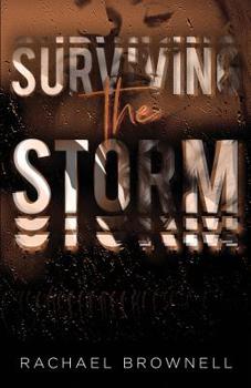 Surviving the Storm - Book #2 of the Storm