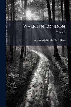 Paperback Walks in London; Volume 2 Book