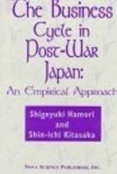 Hardcover The Business Cycle in Post-War Japan Book