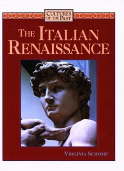 The Italian Renaissance (Cultures of the Past) - Book  of the Cultures of the Past