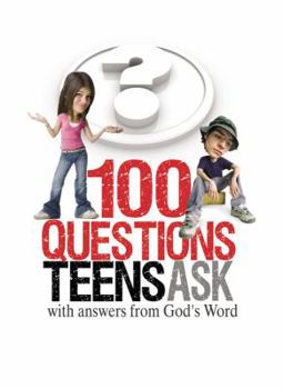 Paperback 100 Questions Teens Ask with Answers from God's Word Book