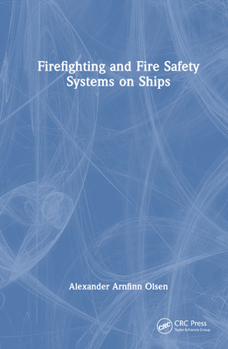 Hardcover Firefighting and Fire Safety Systems on Ships Book
