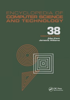 Paperback Encyclopedia of Computer Science and Technology: Volume 38 - Supplement 23: Algorithms for Designing Multimedia Storage Servers to Models and Architec Book