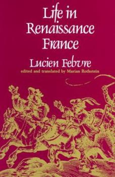 Paperback Life in Renaissance France Book