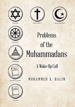 Paperback Problems of the Muhammadans: A Wake-Up Call Book