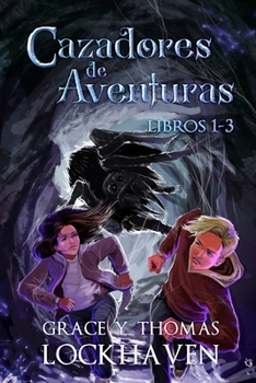 Paperback Cazadores de Aventuras - Libros 1-3: Quest Chasers: Book 1-3 (Spanish Edition) [Spanish] [Large Print] Book