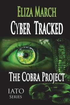 Paperback Cyber Tracked: The Cobra Project Book