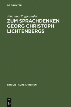 Hardcover Zum Sprachdenken Georg Christoph Lichtenbergs [German] Book