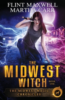 Paperback The Midwest Witch: The Revelations of Oriceran Book