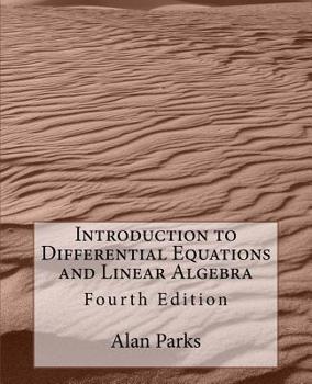 Paperback Introduction to Differential Equations and Linear Algebra Book