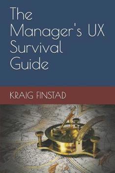 Paperback The Manager's UX Survival Guide Book