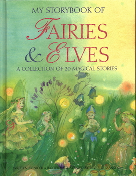 Hardcover My Storybook of Fairies & Elves: A Collection of 20 Magical Stories Book