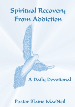Paperback Spiritual Recovery from Addiction Book