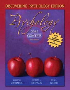 Paperback Psychology: Core Concepts, Discovering Psychology Edition (book alone) (5th Edition) Book