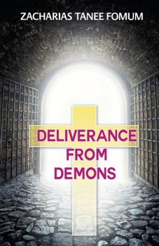 Deliverance From Demons B0CM97JHCY Book Cover