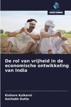 Paperback De rol van vrijheid in de economische ontwikkeling van India [Dutch] Book