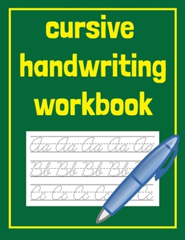 Paperback Cursive handwriting workbook: American cursive writing practice book (letters, words, sentences) 8.5"x11" Book