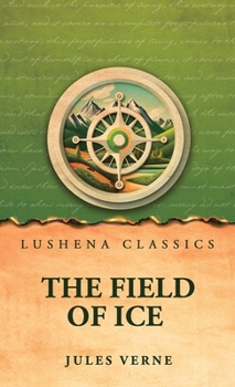 Hardcover The Field of Ice Book