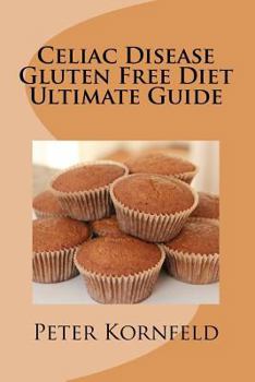 Paperback Celiac Disease Gluten Free Diet Ultimate Guide Book