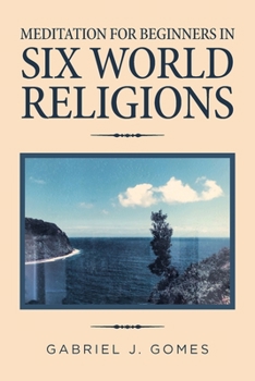 Paperback Meditation for Beginners in Six World Religions Book