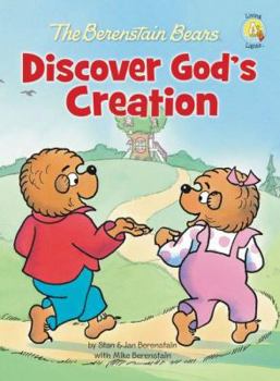 The Berenstain Bears Discover God's Creation - Book  of the Berenstain Bears Living Lights
