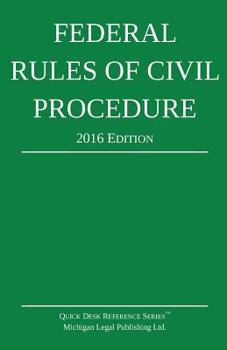 Paperback Federal Rules of Civil Procedure; 2016 Edition Book