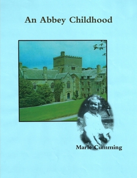 Paperback An Abbey Childhood Book